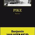 Pike, roman noir de Benjamin Whitmer