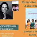RENCONTRE AVEC ASTRID ELIARD AUTOUR D'UN BRUNCH LITTERAIRE...