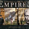 NAISSANCE ET APOGEE DES EMPIRES 