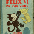 Livre Collection ... FELIX EN L'AN 2000 n°6 (1933)