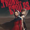 Rhoda Belleza - "Le trône des étoiles, tome 1: fugitifs".