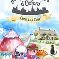 Les thés meurtriers d'Oxford, tome 1 : Chou à la crim', H.Y. Hanna