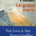 POULAIN Catherine / Le grand marin.