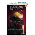 Une passion russe, Rosemary Rogers