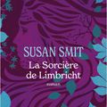 La Sorcière de Limbricht ❋❋❋ Susan Smit