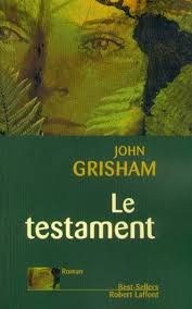 Le testament - John Grisham