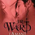 L'amant réincarné, JR Ward (tome 8)
