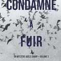 Condamné à fuir