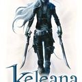 Keleana, l'assassineuse T1