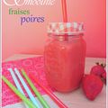 SMOOTHIE FRAISES POIRES