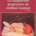 La calamiteuse progéniture du cardinal Guzman, Louis de Bernières