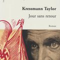 "Jour sans retour" de Kressman Taylor