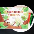 FOURMIDABLES FOURMIS