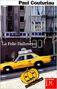 La folie Halloween de Paul Couturiau