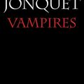 Thierry Jonquet - Vampires