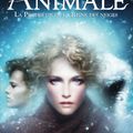 Animale 2 : La prophétie de la reine des neiges