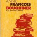 BOUQUINER - Autobibliographie, d'Annie FRANÇOIS (2000)