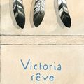 Victoria lit, Victoria rêve : Lisez, rêvez...