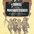 Dumas et les Mousquetaires : Histoire d'un chef-d'oeuvre