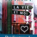 La Vie et moi