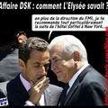 Affaire DSK: comment l'Elysée savait?