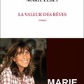La valeur des rêves - l'incroyable Marie Lebey redonne de ses nouvelles 