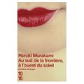 Au sud de la frontière, à l'ouest du soleil de Haruki Murakami