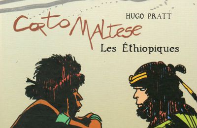Corto Maltese - Les Ethiopiques d'Hugo Pratt