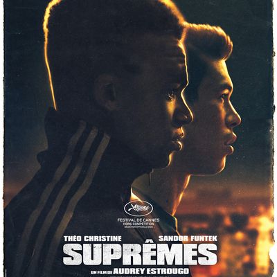 Suprêmes (Audrey Estrougo, 2021)