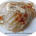 Fenouil braisé sauce parmesan