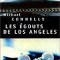 Les égouts de Los Angeles, Michael Connely