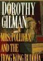 MRS. POLLIFAX AND THE HONG-KONG BUDDHA, de Dorothy Gilman