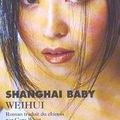 Shangai Baby – Weihui