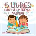 Give Me Five Books #6 - 5 livres dans votre genre préféré