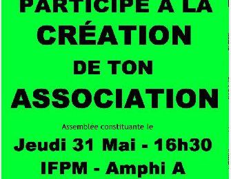 PARTICIPE A LA CREATION DE TON ASSOCIATION