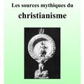 Les sources mythiques du Christianisme de Marc Hallet 