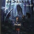 Le Livre de Saskia tome 1 : le Réveil - Marie Pavlenko