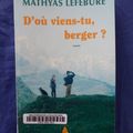 D'où viens-tu, berger? - Mathyas Lefebure