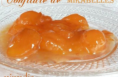 Confiture de mirabelles de Christine Ferber