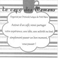 "Café des Mamans" : le 24 juin, rdv devant l'école