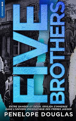 Five Brothers, Penelope Douglas [Tryst Six Venom #2]
