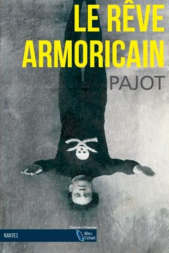 Le rêve armoricain de Stéphane Pajot