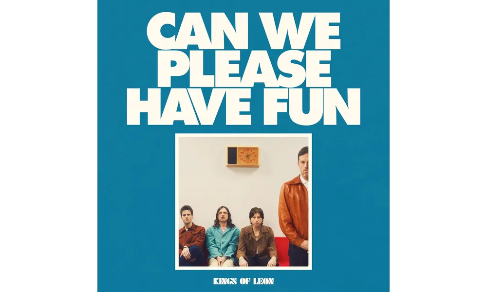 KINGS OF LEON – Can We Please Have Fun (2024)
