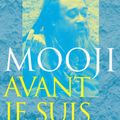 Nouveau livre de Mooji :  Avant Je Suis