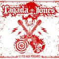 Tagada Jones - Le Feu Aux Poudres
