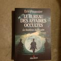 Le bureau des affaires occultes 2 : Le fantôme du vicaire - Eric Fouassier