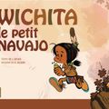Wichita le petit navajo /Editeurs : Bague à Tel éditions