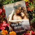 More than destiny, de Lily Hana