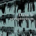 « Dans le scriptorium » Paul Auster 