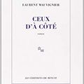 Ceux d'à côté- Laurent Mauvignier